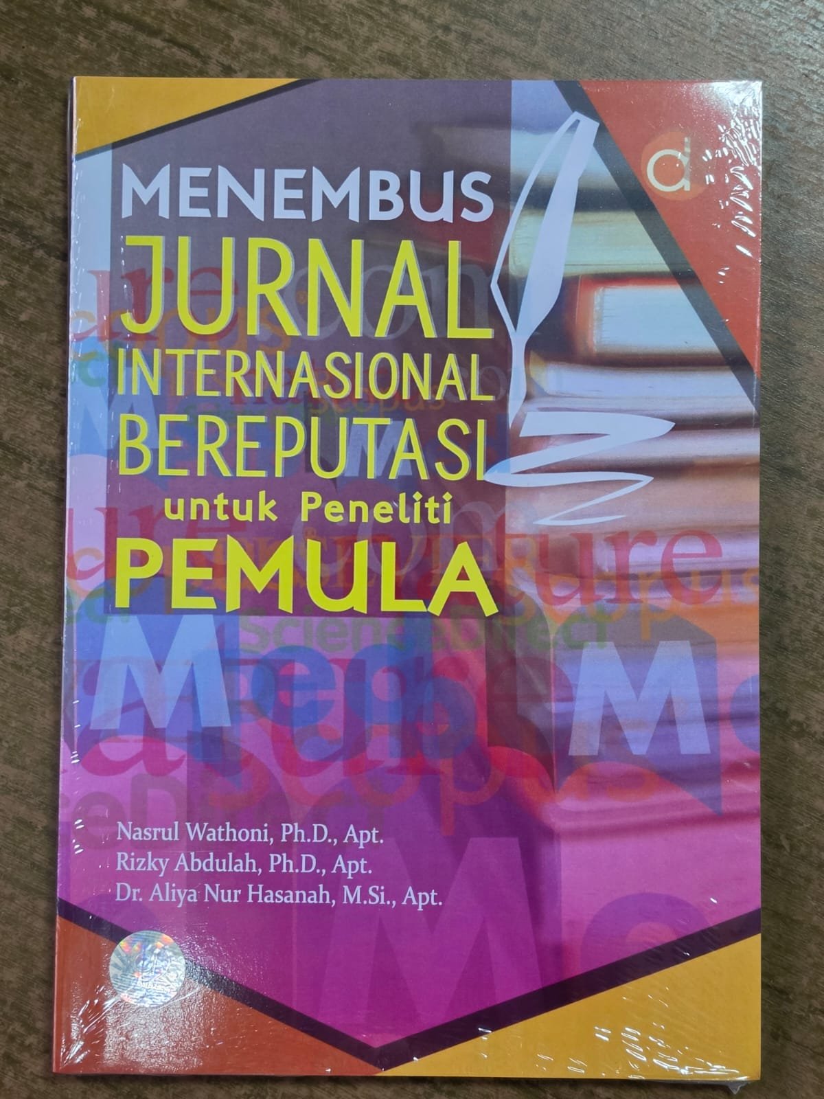 Buku : Menembus Jurnal Internasional Bereputasi untuk Peneliti Pemula - Gambar 2